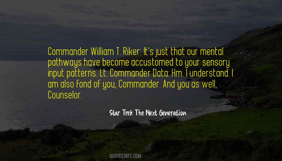 Lt Commander Data Quotes #811557