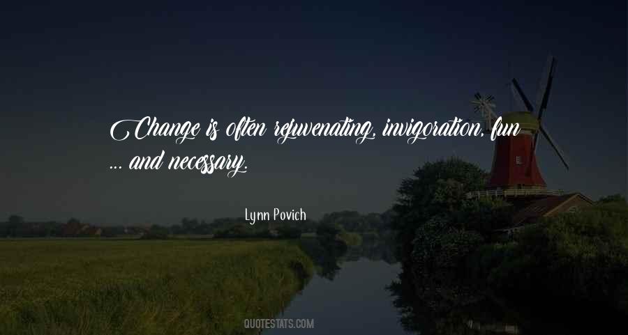 Quotes About Invigoration #1071664