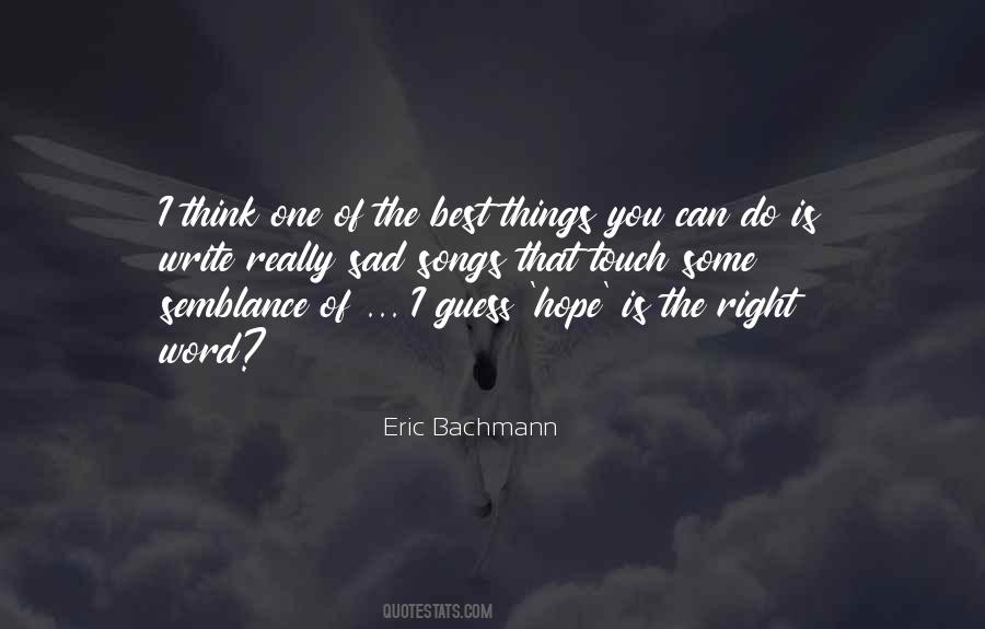 Do The Best I Can Quotes #259510 Do The Best I Can Quotes #259510