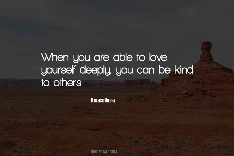 Kind To Others Quotes #1178660