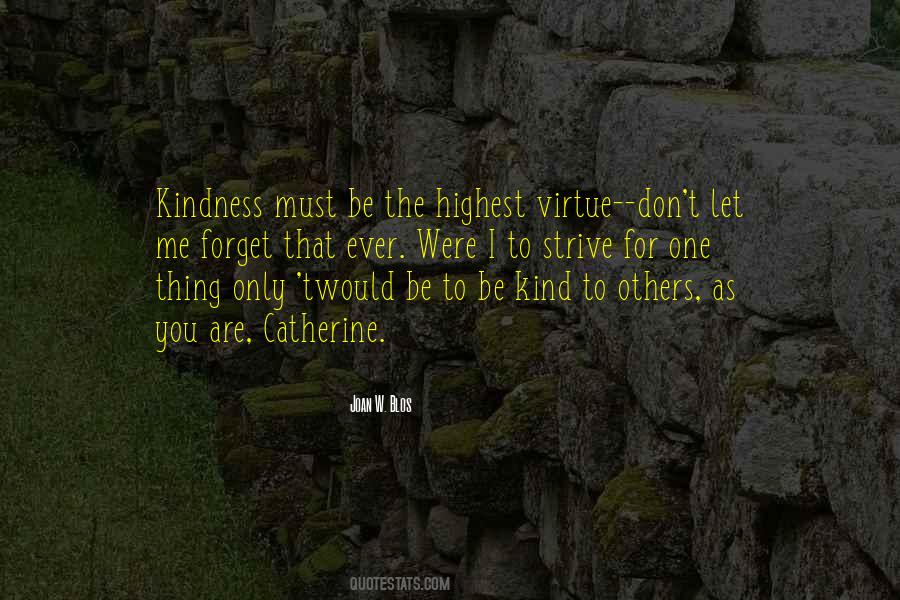 Kind To Others Quotes #930393