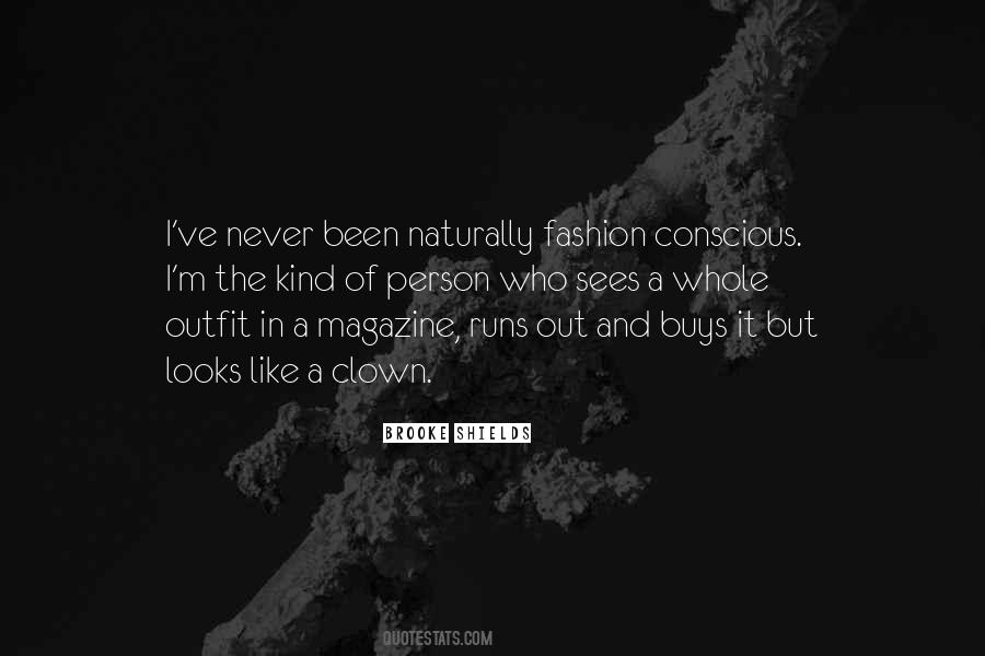 Conscious Fashion Quotes #110883