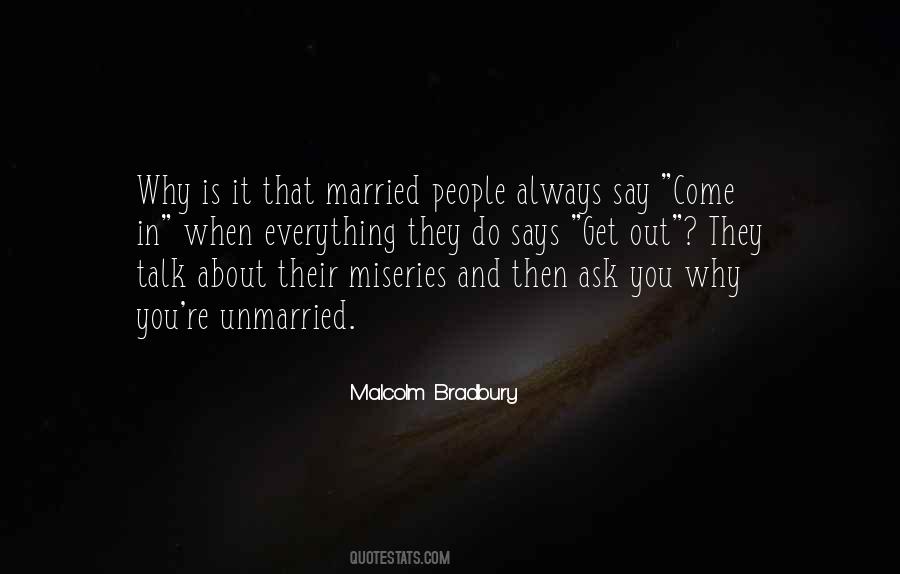 Why Get Married Quotes #1519629