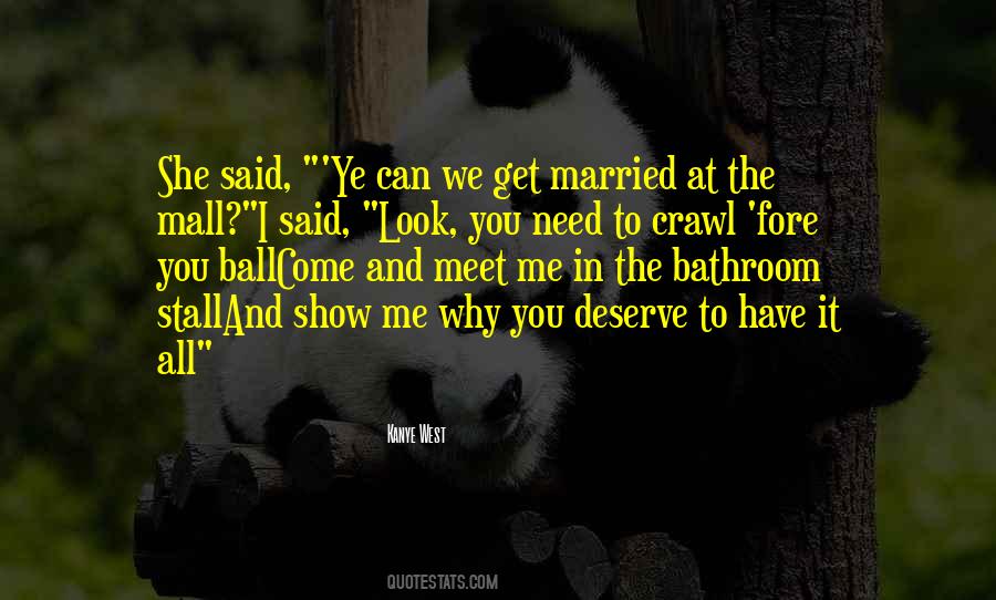 Why Get Married Quotes #1721860