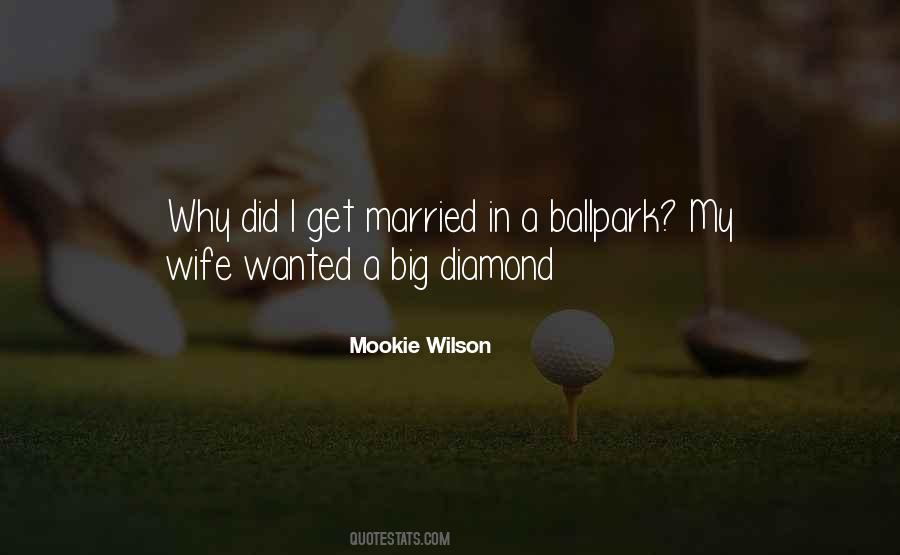 Why Get Married Quotes #572247