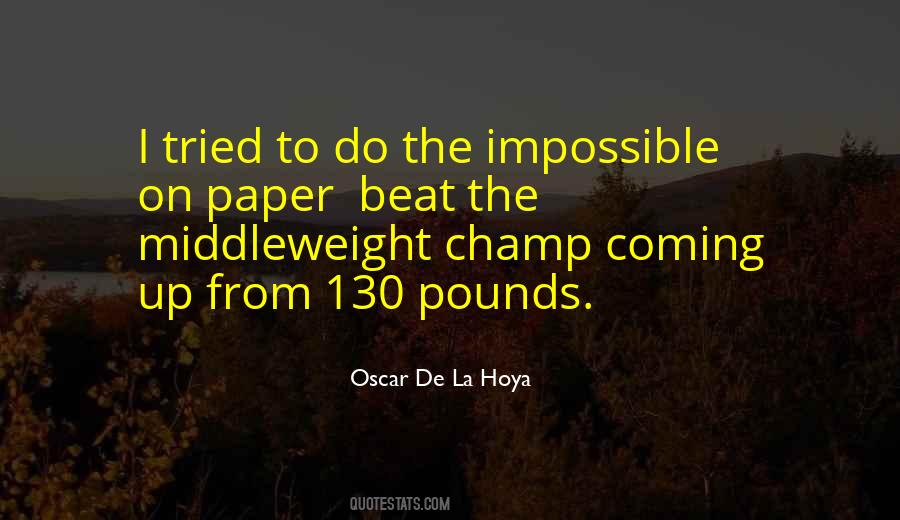 Do The Impossible Quotes #423130