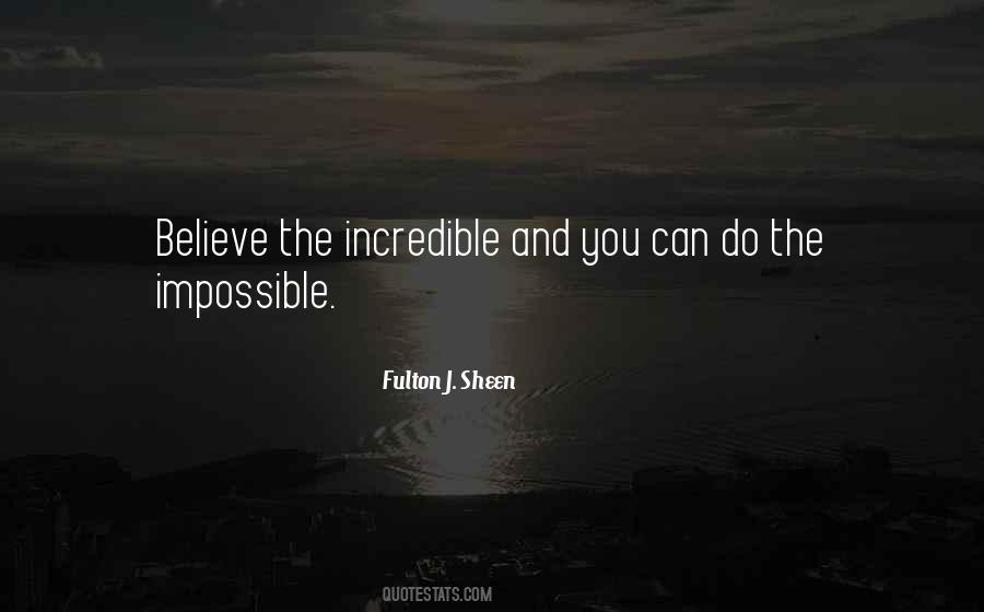Do The Impossible Quotes #945493