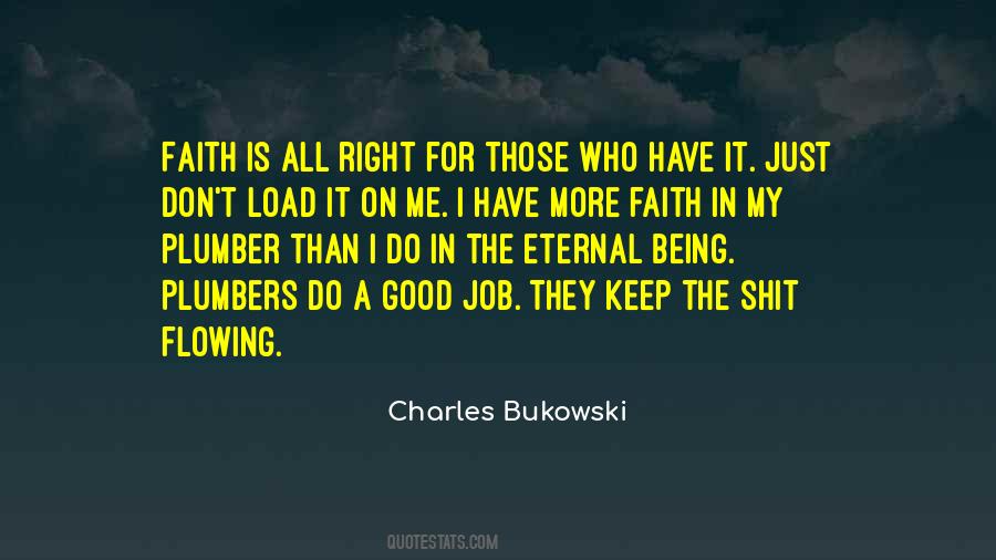 Do The Job Right Quotes #1377118