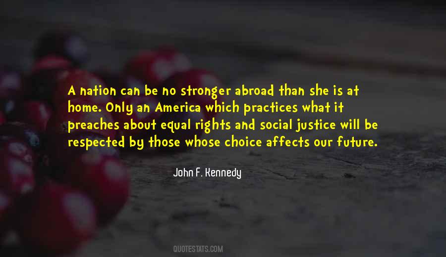 Equal Rights And Justice Quotes #1208073