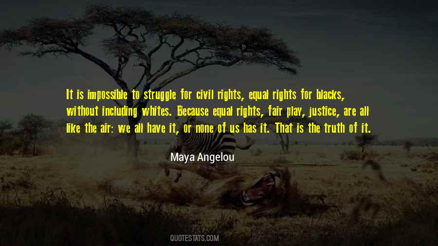 Equal Rights And Justice Quotes #1289557