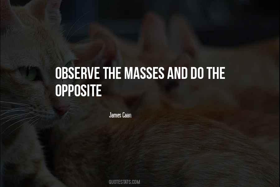 Do The Opposite Quotes #1600162