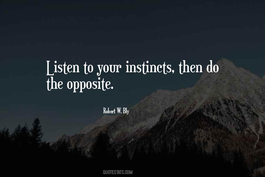 Do The Opposite Quotes #1798130