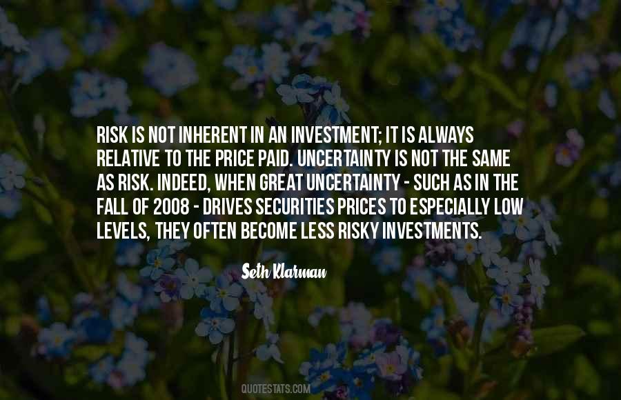 Quotes About Investments #1052278