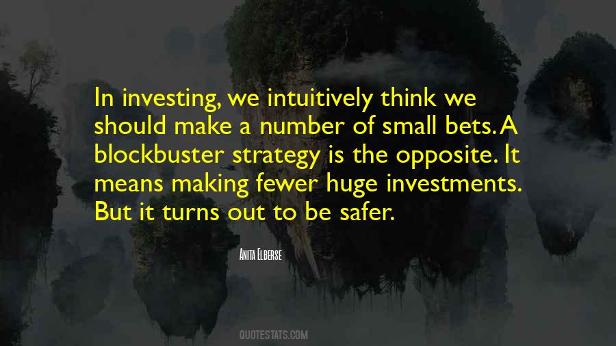 Quotes About Investments #1181889