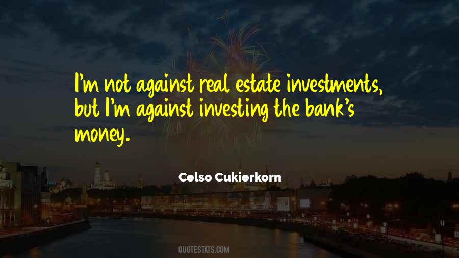 Quotes About Investments #1302963