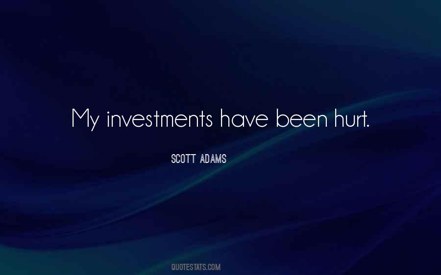 Quotes About Investments #1400278