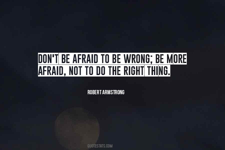 Do The Right Quotes #1168937