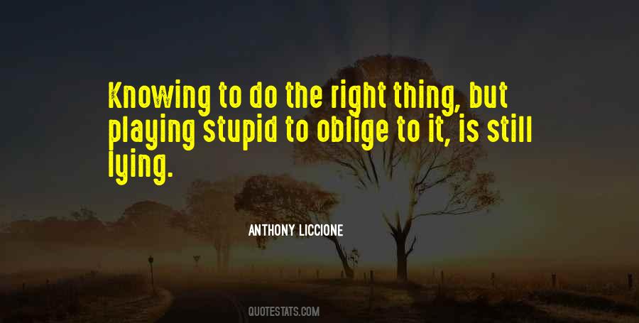 Do The Right Quotes #1188832