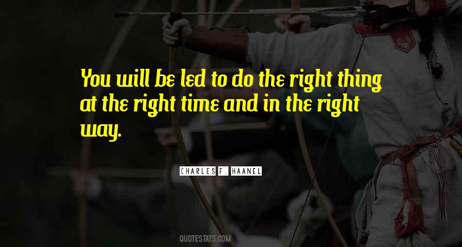 Do The Right Quotes #1316836