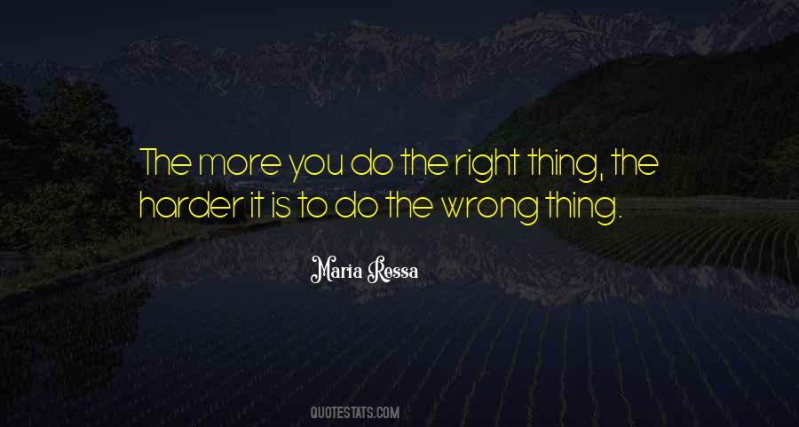 Do The Right Quotes #1366640
