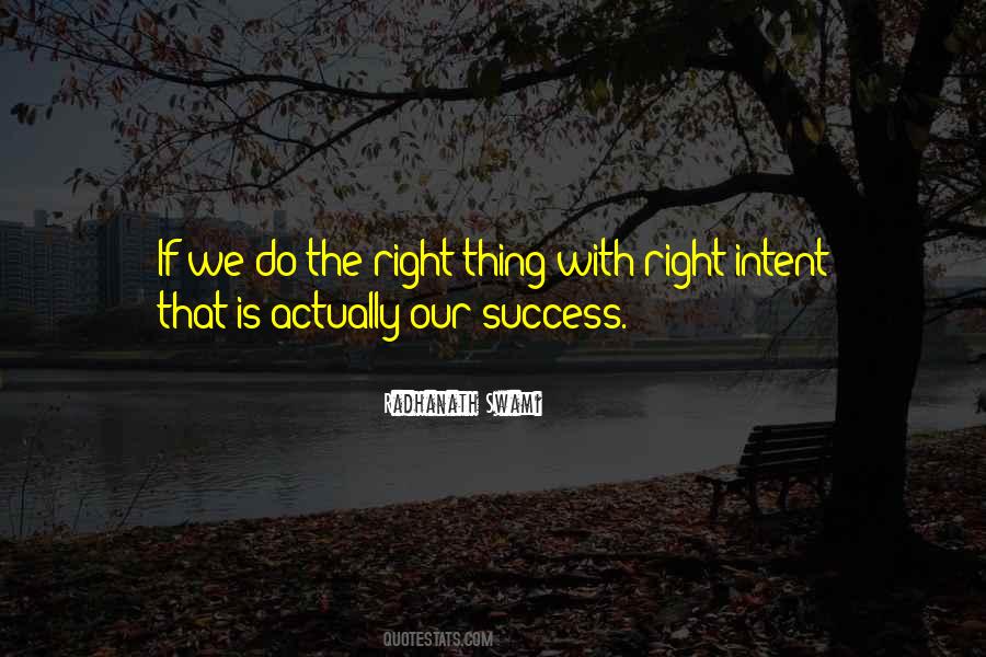 Do The Right Quotes #993872
