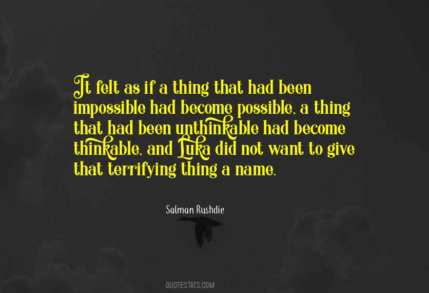 Do The Unthinkable Quotes #385888