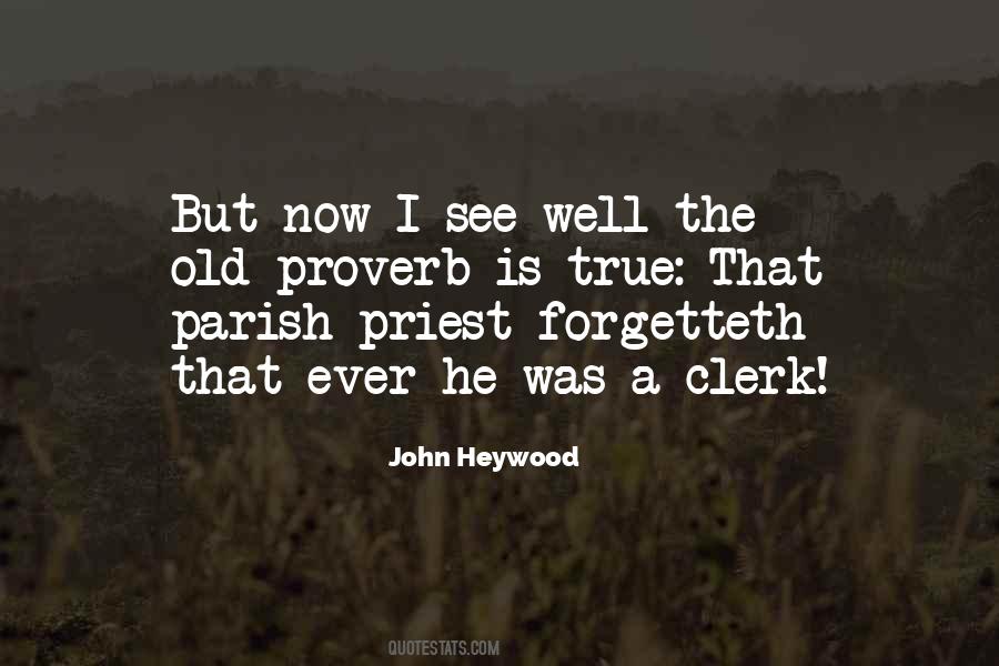 Sorry Proverb Quotes #476334