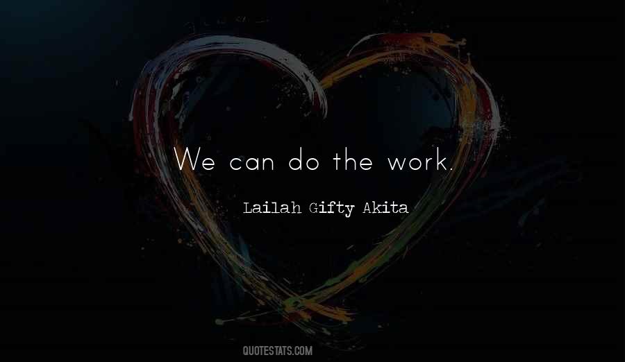 Do The Work Quotes #1387590