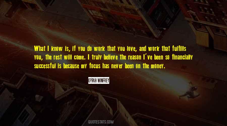 Do The Work You Love Quotes #164544