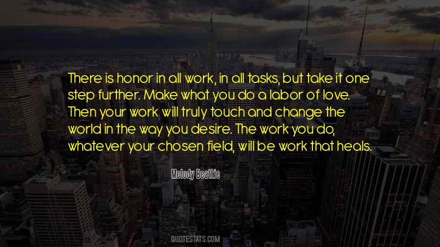 Do The Work You Love Quotes #604102