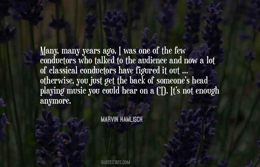 Not Enough Anymore Quotes #1436967