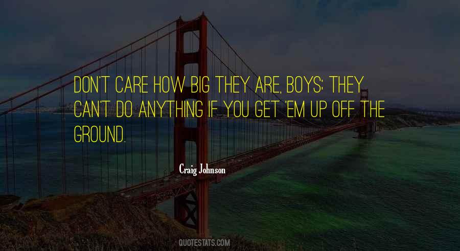 Do They Care Quotes #151219