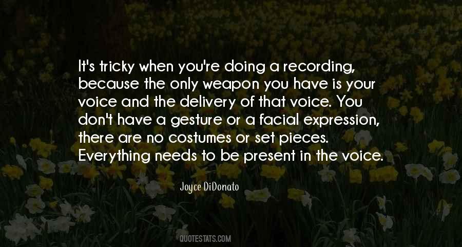 Everything Is A Weapon Quotes #1587291