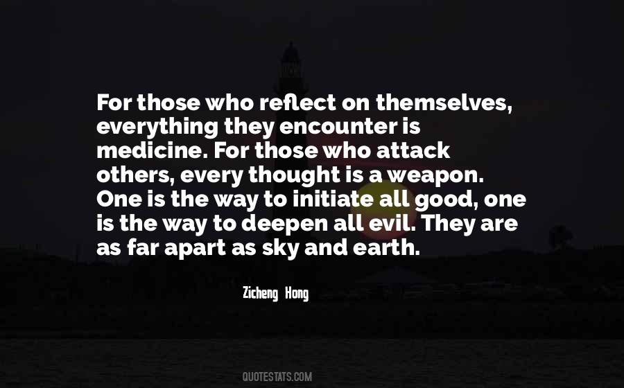 Everything Is A Weapon Quotes #425703