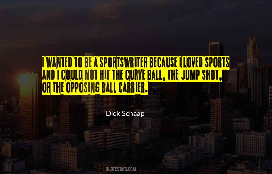 The Sportswriter Quotes #1245552