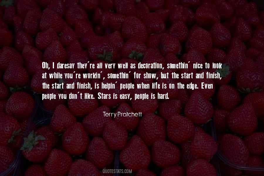 Very Nice Life Quotes #1141647