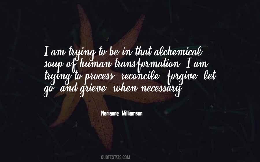 Grieving Is A Process Quotes #1139891