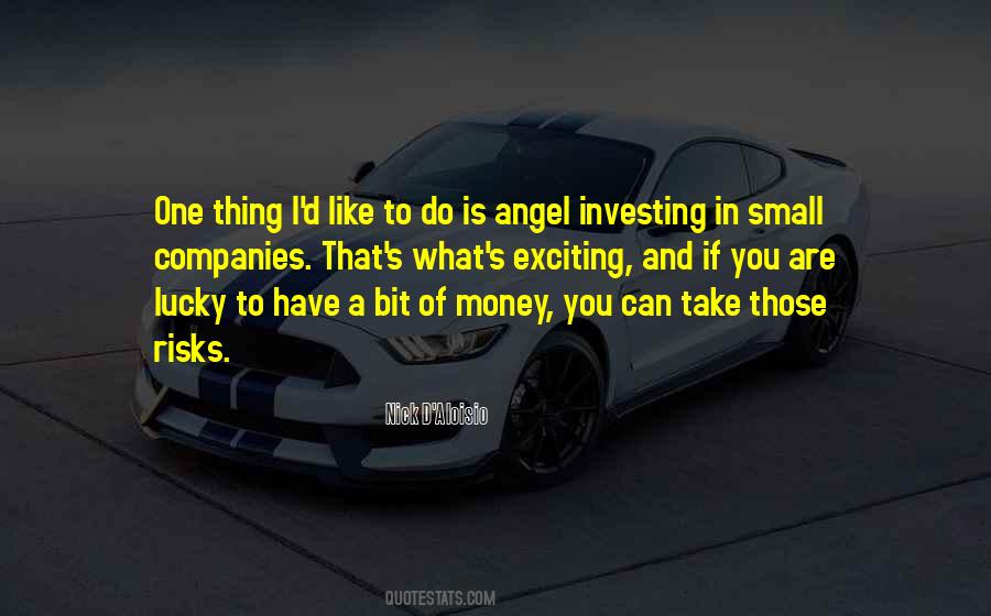 Quotes About Investing Money #1052396