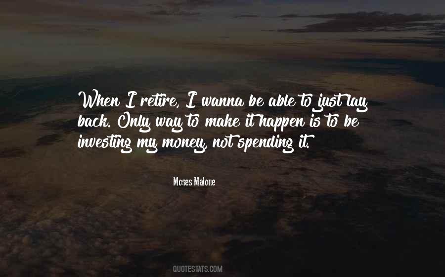 Quotes About Investing Money #1453945