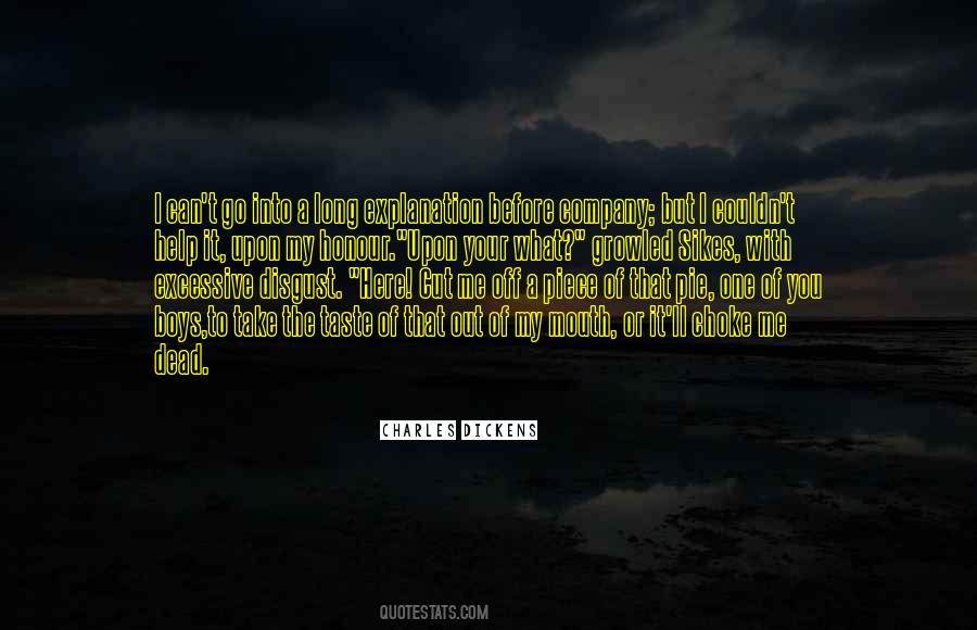 Quotes About A Piece Of The Pie #350161