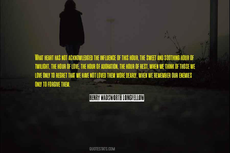 Enemies Of The Heart Quotes #1129296