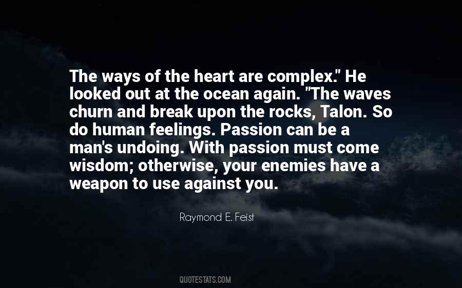 Enemies Of The Heart Quotes #1610311