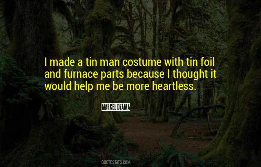 Tin Men Quotes #1460671