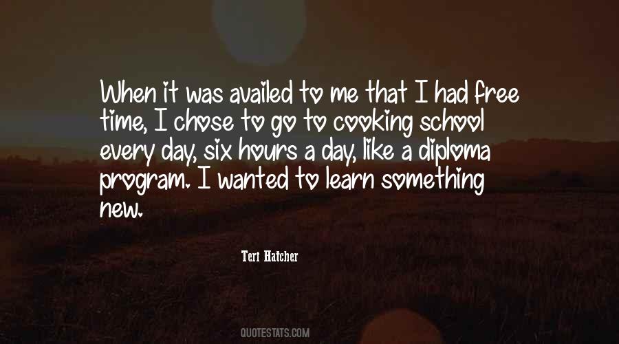 Free To Learn Quotes #1249617