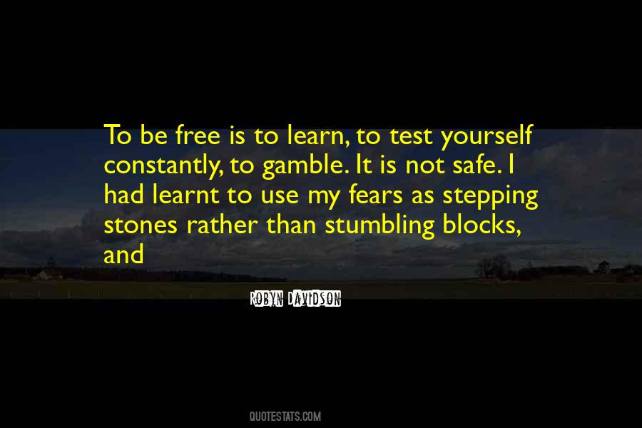Free To Learn Quotes #1508204