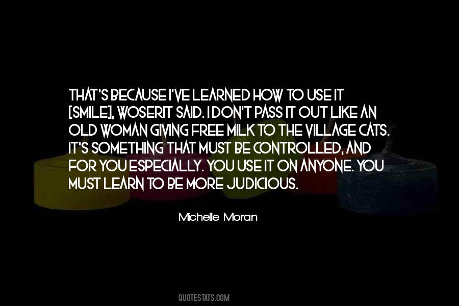 Free To Learn Quotes #1819261