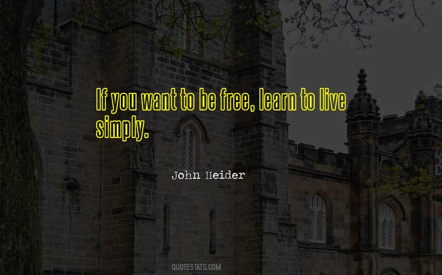 Free To Learn Quotes #1827274