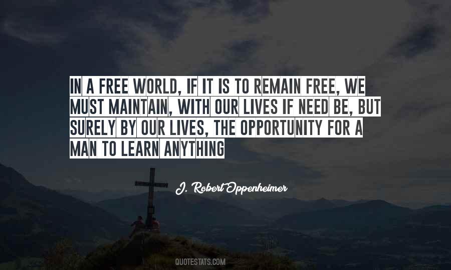 Free To Learn Quotes #441141