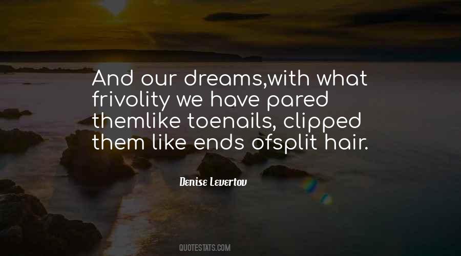 Split Hair Quotes #572942