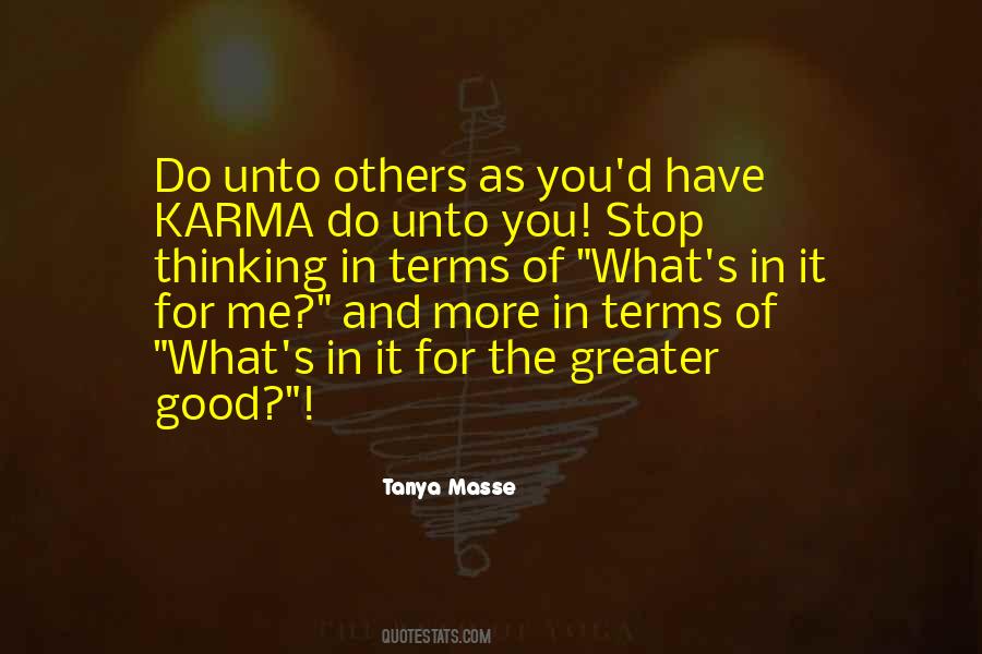 Do Unto Others Quotes #403044